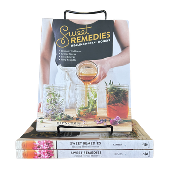 Sweet Remedies - Healing Herbal Honeys