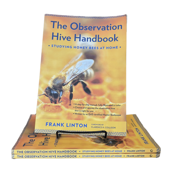 The Observation Hive Hand Book