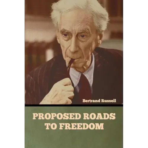 Proposed Roads to Freedom