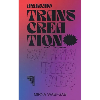 Anarcho-transcreation: Anarco-transcriação