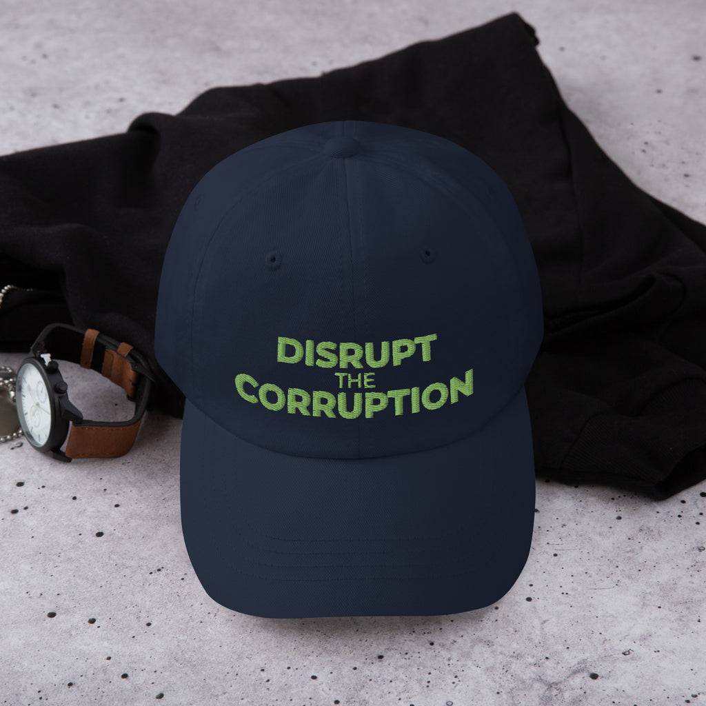 Disrupt the Corruption Phil Anderson For Senate Dad hat - Proud Libertarian - Phil Anderson for Senate
