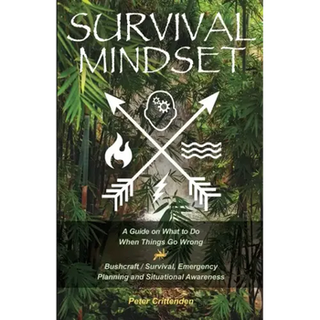 Survival Mindset