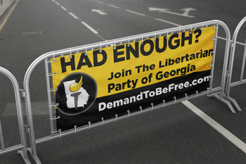 Had Enough? Demand to be Free Vinyl Banner (banner only)