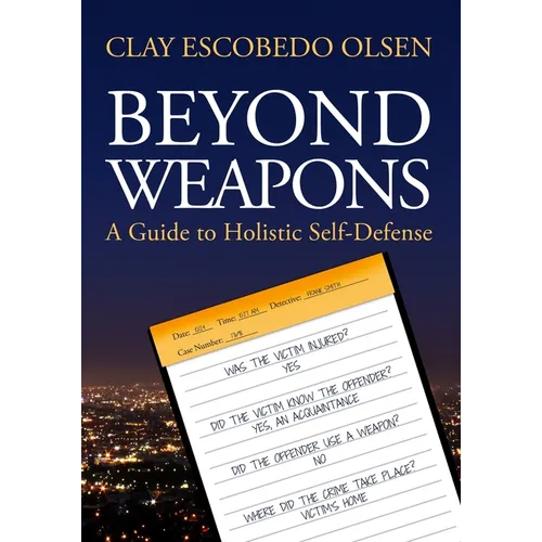 Beyond Weapons