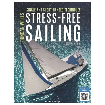 Stress-Free Sailing: Single and Short-Handed Techniques