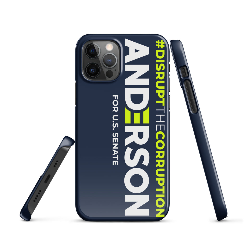 Disrupt the Corruption Phil Anderson For Senate Snap case for iPhone®