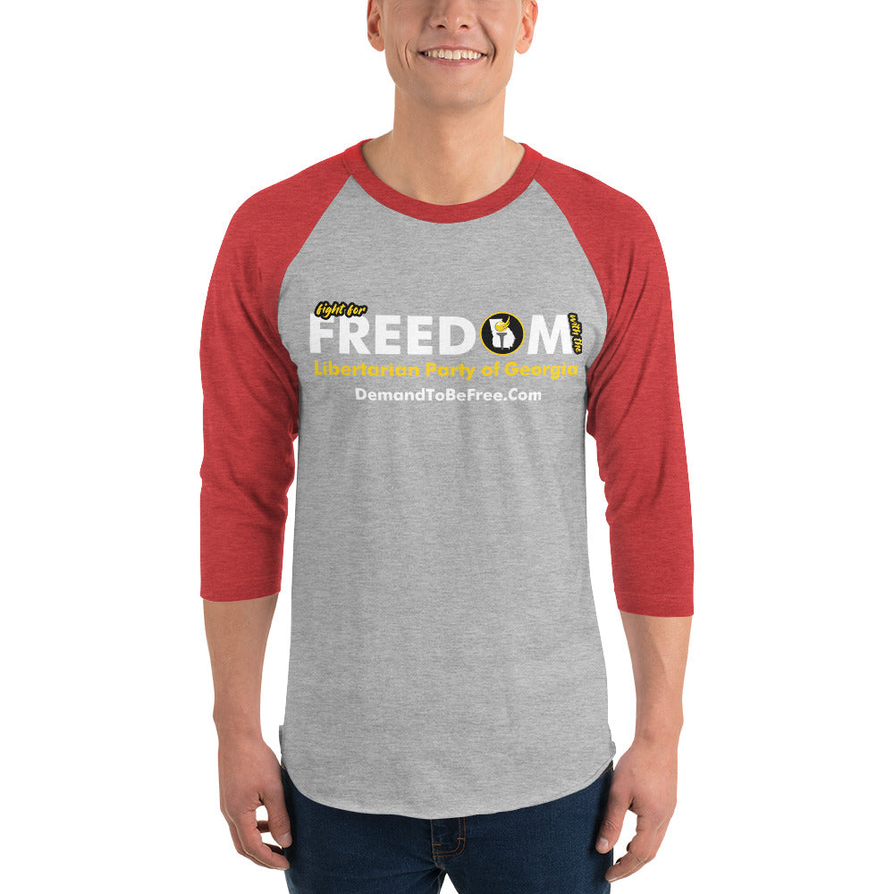 Fight for Freedom Libertarian Party of Georgia 3/4 sleeve raglan shirt