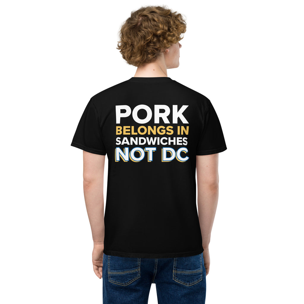 Pork Belongs in Sandwiches, Not DC pocket t-shirt