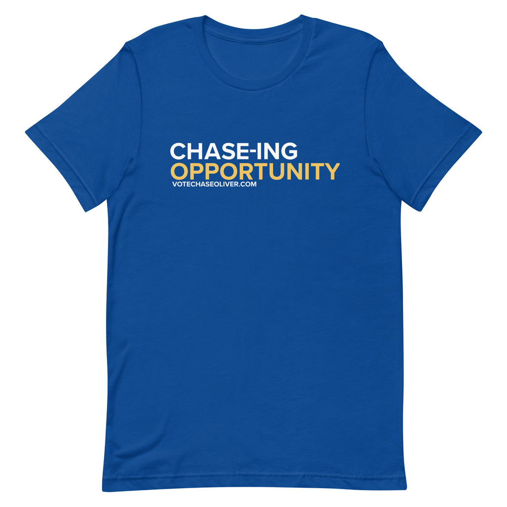 Chase-ing Opportunity - Chase Oliver for President Unisex t-shirt