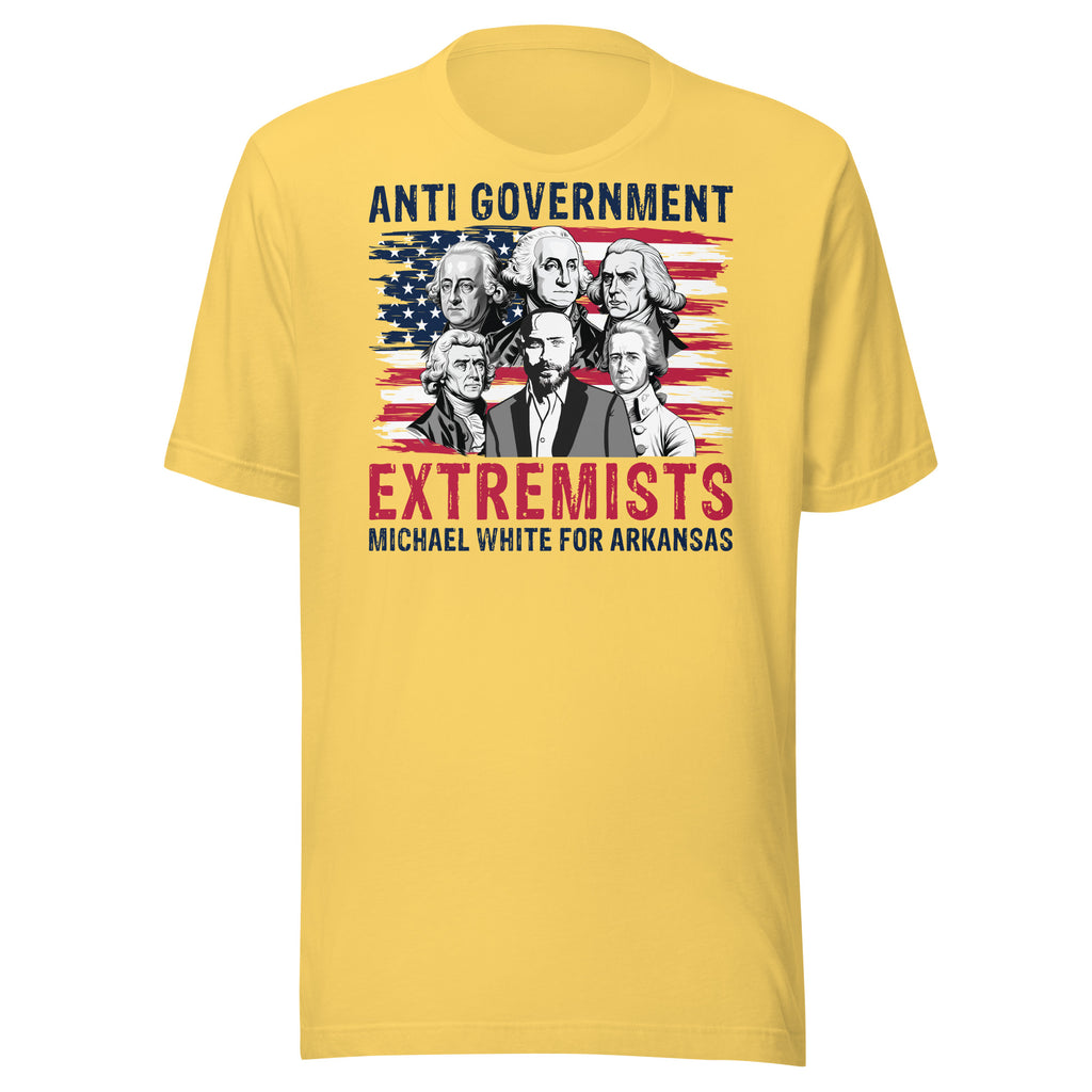 Anti-Government Extremist Unisex t-shirt