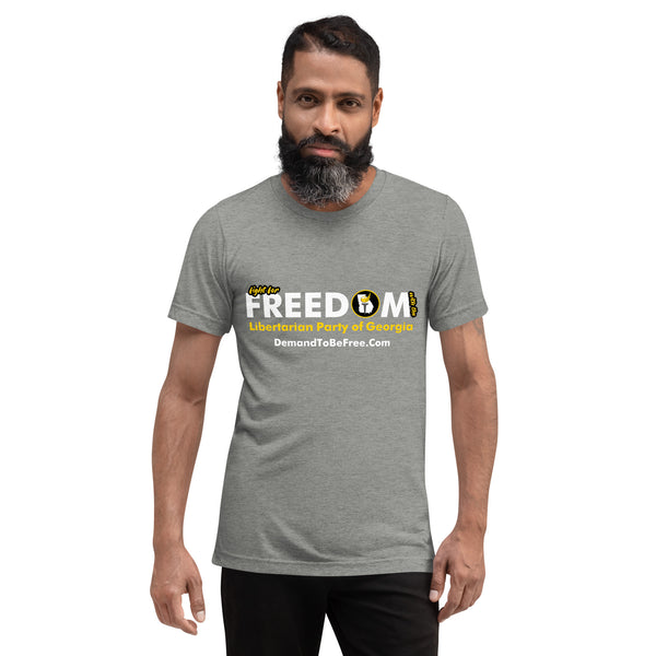 Fight for Freedom Libertarian Party of Georgia Short sleeve t-shirt