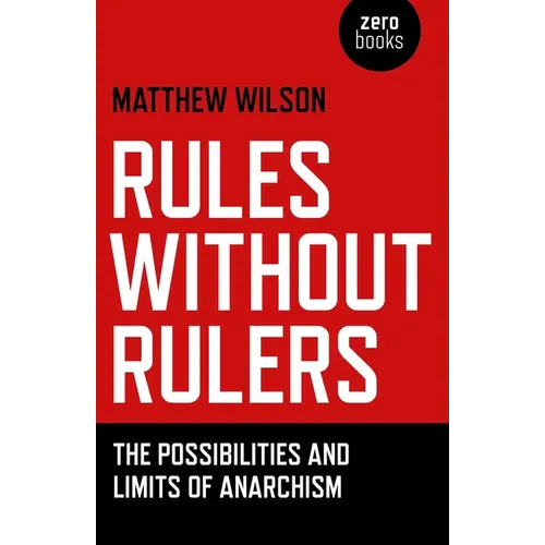 Rules Without Rulers