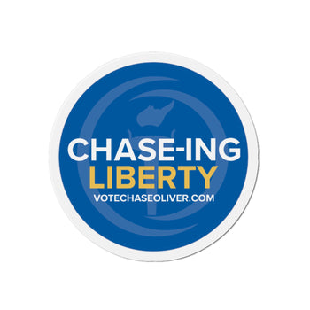 Chase-ing Liberty- Chase Oliver for President Die-Cut Magnets - Proud Libertarian - Chase Oliver