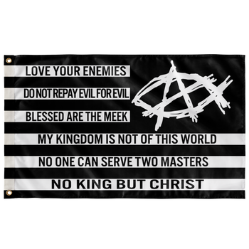 AnarchoChristian - No King But Christ Single-Sided Flag - Proud Libertarian - AnarchoChristian