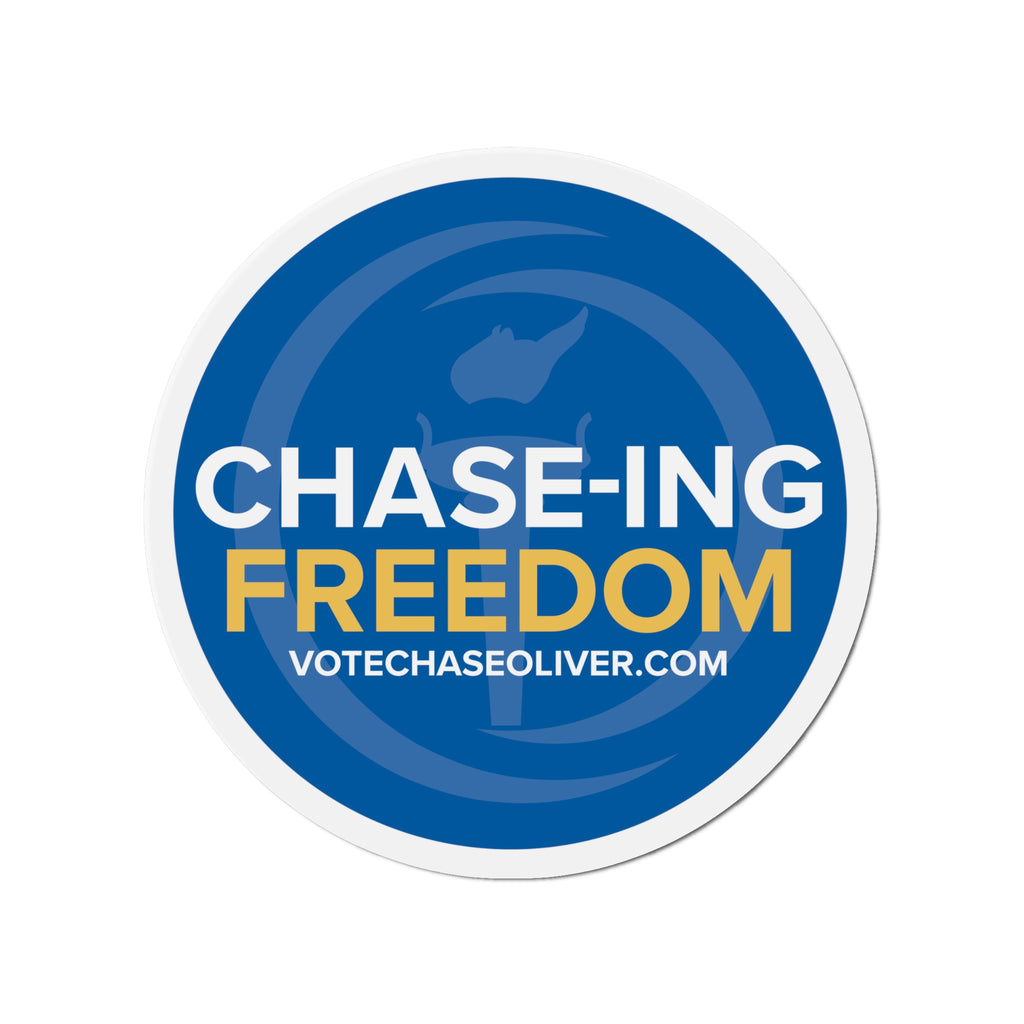Chase-ing Freedom - Chase Oliver for President Die-Cut Magnets