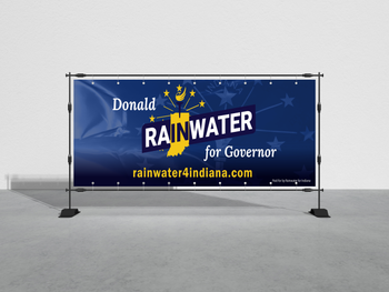 Donald Rainwater For Governor 2020 Vinyl Banner (banner only) - Proud Libertarian