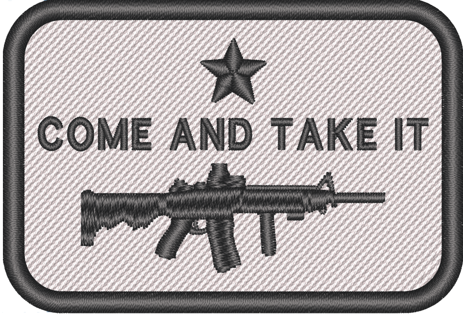 Come and Take it AR Morale Patch - Proud Libertarian - Proud Libertarian