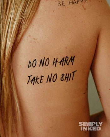 Do no harm, Take no Sh*t Tattoo by Simply Inked - Proud Libertarian - Simply Inked