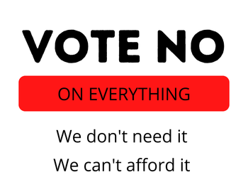 Vote No On Everything #9 - Proud Libertarian - Proud Libertarian