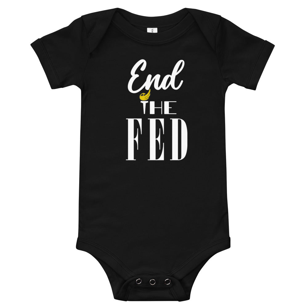 End the Fed Baby short sleeve one piece - Proud Libertarian - Rachael Revolution