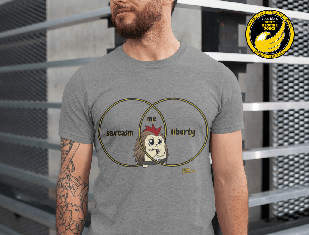 Sarcasm and Liberty Short-Sleeve Unisex T-Shirt - Proud Libertarian - Proud Libertarian