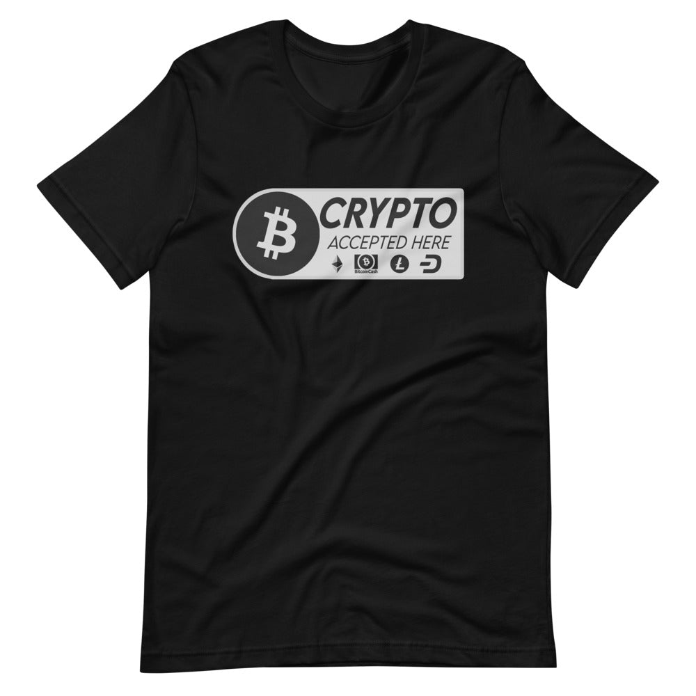 Crypto Accepted Here Short-Sleeve Unisex T-Shirt – Proud Libertarian