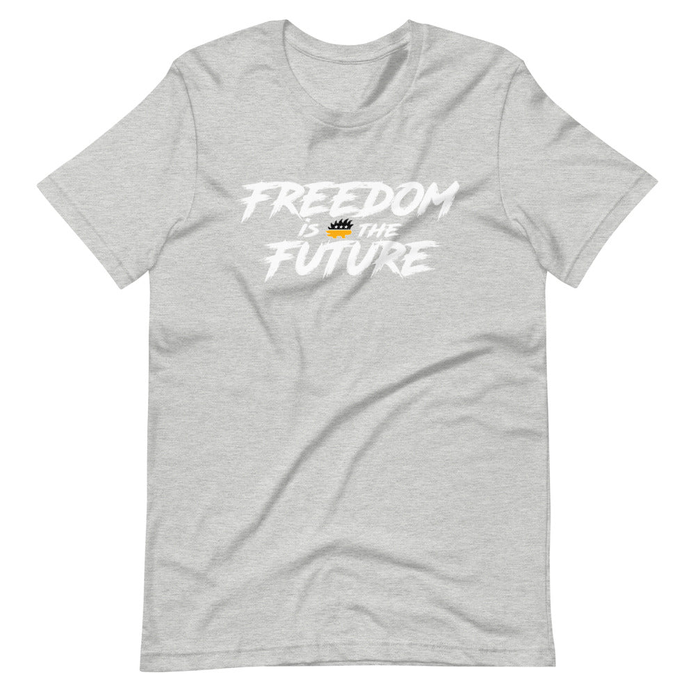Freedom Is The Future Short-Sleeve Unisex T-Shirt - Proud Libertarian - Libertarian Frontier
