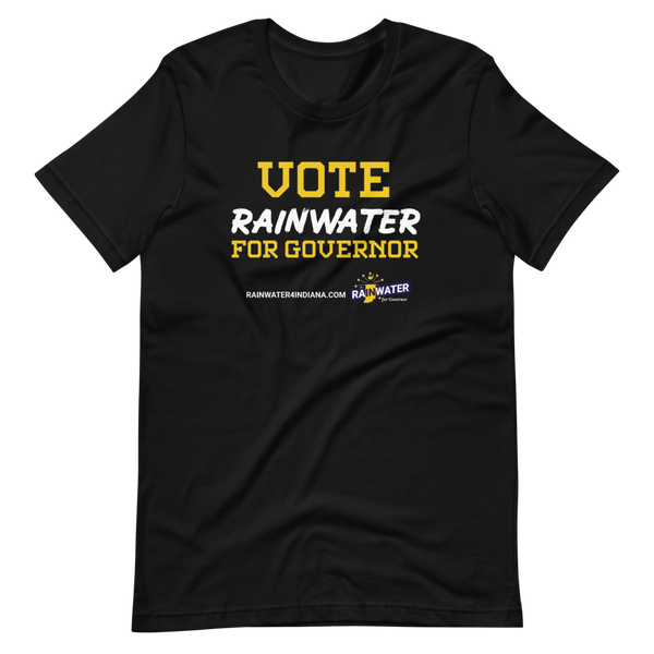 VOTE Rainwater for Governor - Rainwater for Indiana T-Shirt - Proud Libertarian - Donald Rainwater