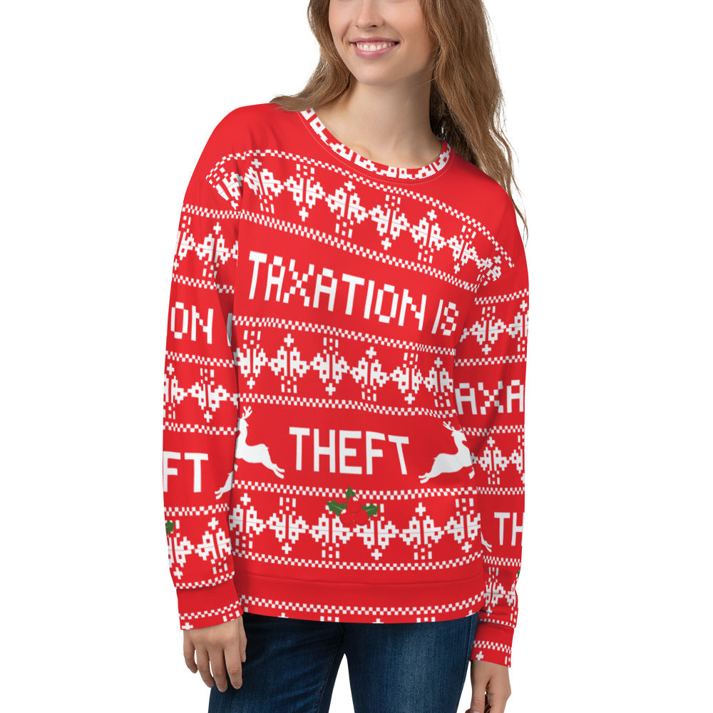 Ugly Christmas Sweater Taxation is Theft Unisex Sweatshirt - Proud Libertarian - Proud Libertarian