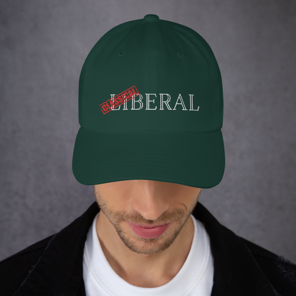 Classical Liberal Dad hat - Proud Libertarian - Proud Libertarian