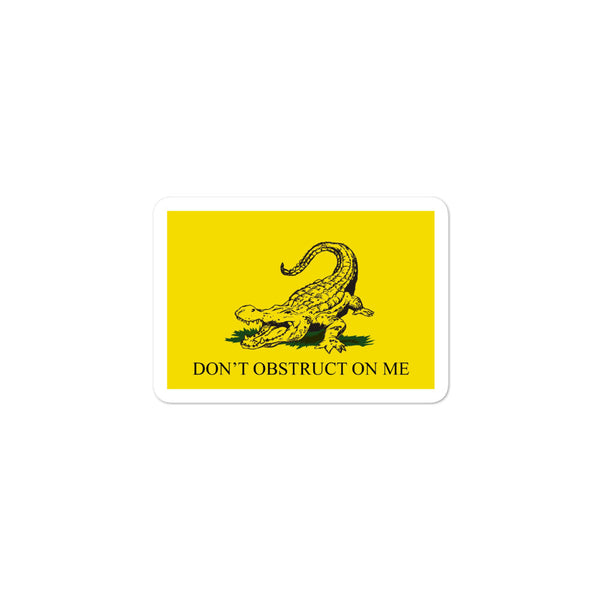 Don't Obstruct on Me Alabama delegation stickers - Proud Libertarian