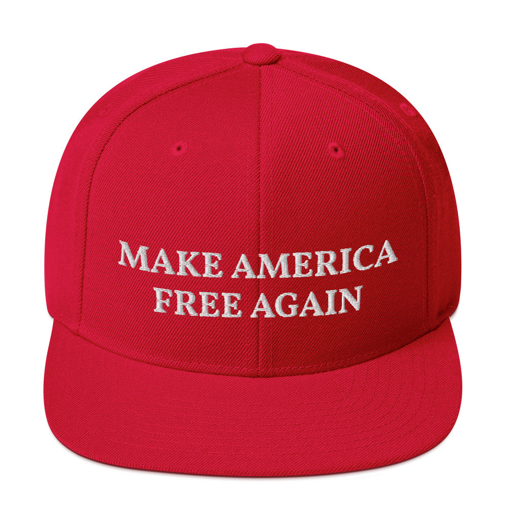 Make America Free Again Snapback Hat - Proud Libertarian - Proud Libertarian