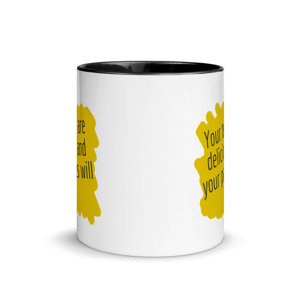 Your tears are Delicious and Your Parties will Die Mug with Color Inside - Proud Libertarian - Proud Libertarian
