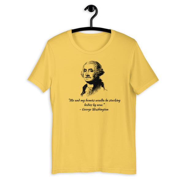 George Washington Stacking Bodies Short-Sleeve Unisex T-Shirt - Proud Libertarian - Proud Libertarian