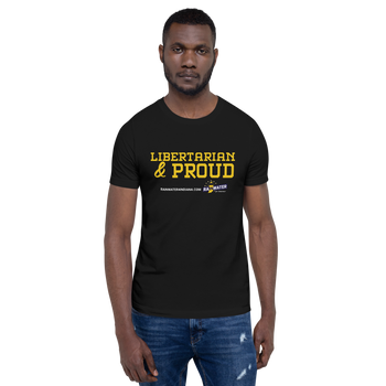 Libertarian and Proud - Rainwater for Indiana T-Shirt - Proud Libertarian - Donald Rainwater
