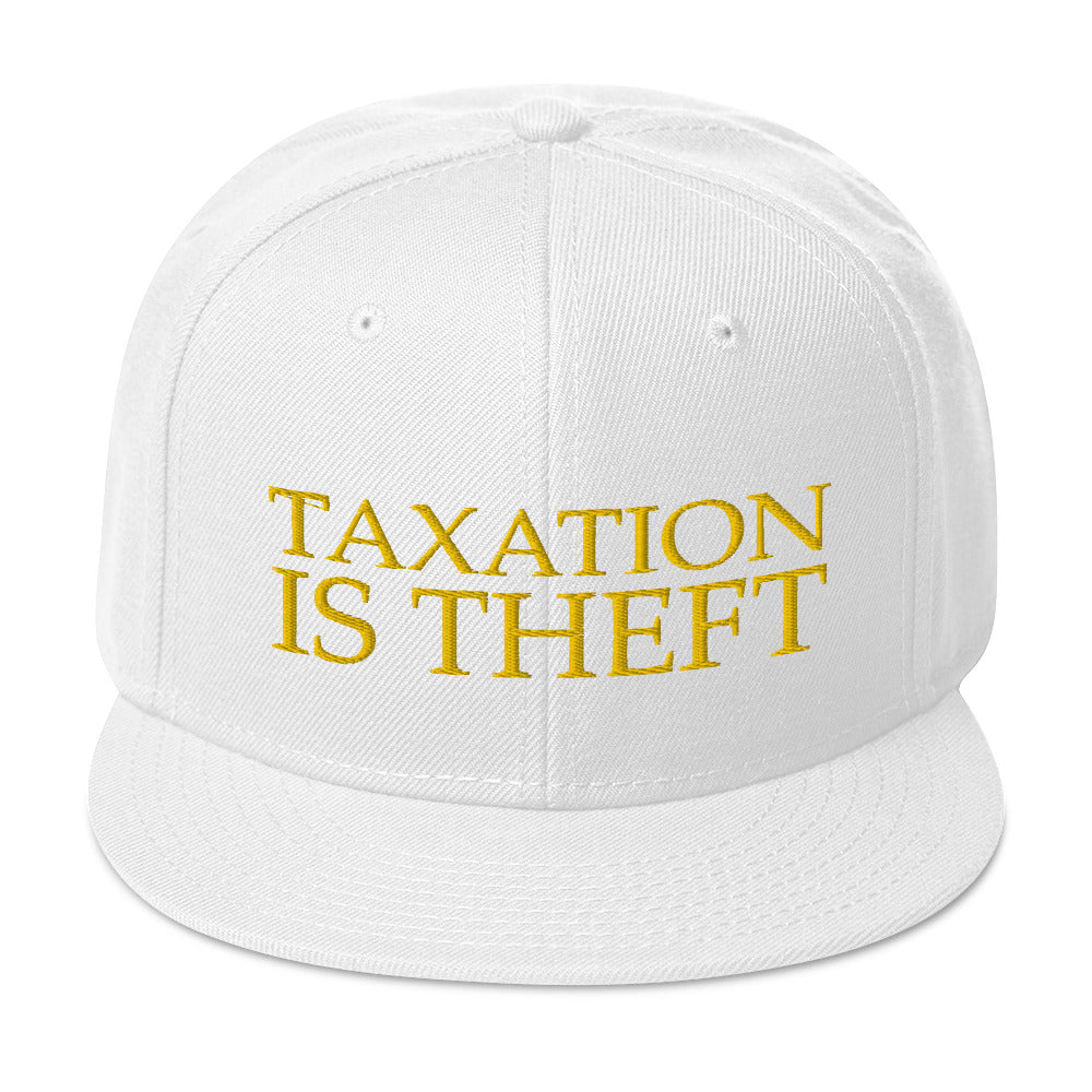 Taxation is Theft Snapback Hat - Proud Libertarian - Libertarian Frontier