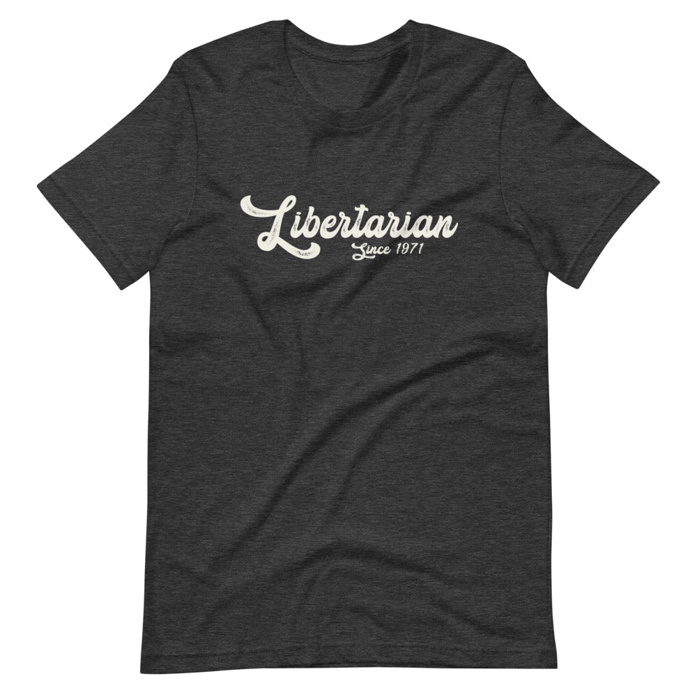 Libertarian 1971 Short-Sleeve Unisex T-Shirt - Proud Libertarian - Libertarian Frontier