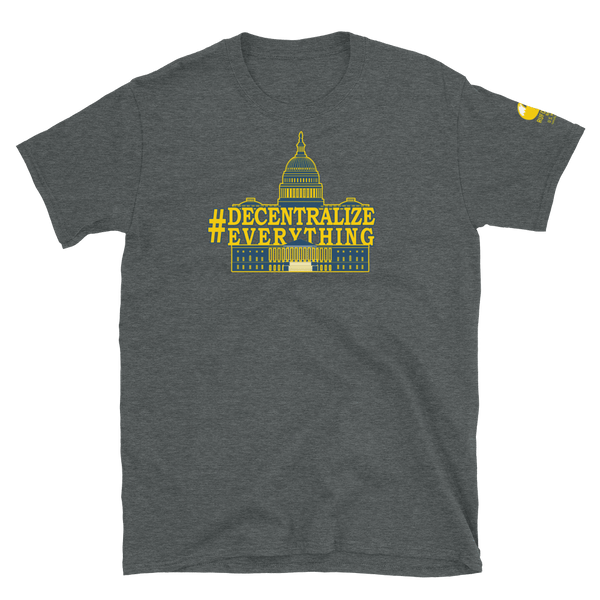 #DecentralizeEverything - Michael Rufo For Congress T-Shirt - Proud Libertarian - Michael Rufo