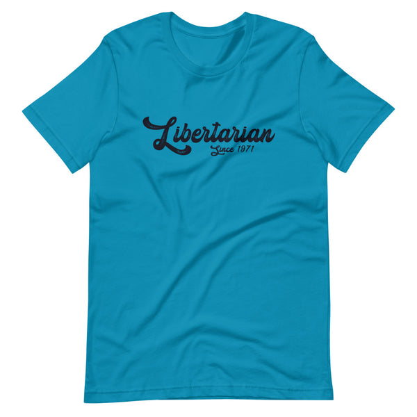 Libertarian 1971 Short-Sleeve Unisex T-Shirt - Proud Libertarian - Libertarian Frontier