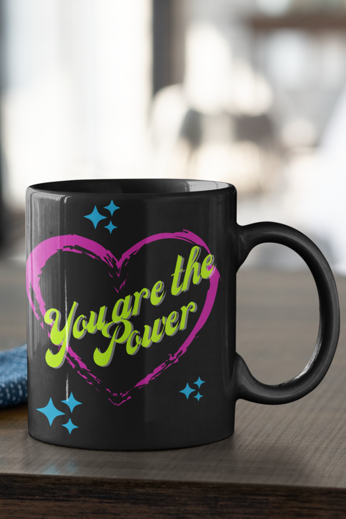 You are the Power Heart Mug - Proud Libertarian - You Are the Power