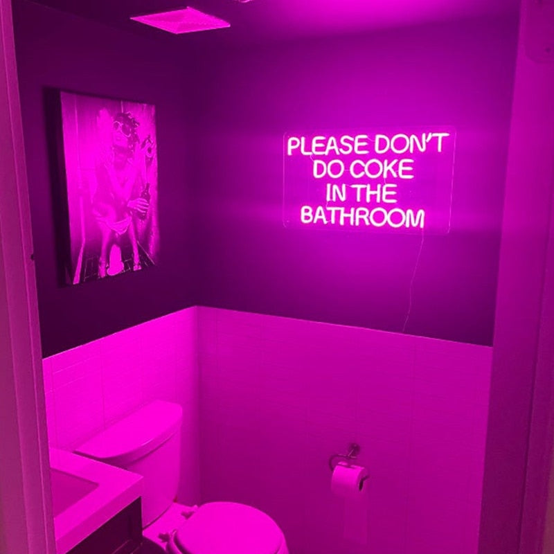 "Please Don't Do Coke in the Bathroom" Neon Sign by White Market