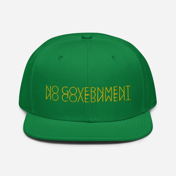 NO GOVERNMENT Snapback Hat - Proud Libertarian - Proud Libertarian