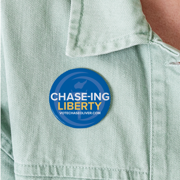 Chase-ing Liberty Chase Oliver for President Buttons large 2.2'' (5-pack) - white