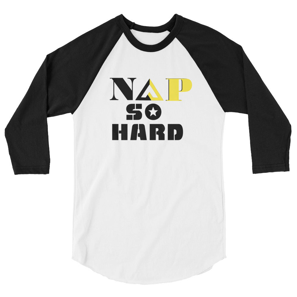 NAP SO HARD 3/4 sleeve raglan shirt - Proud Libertarian - Rachael Revolution