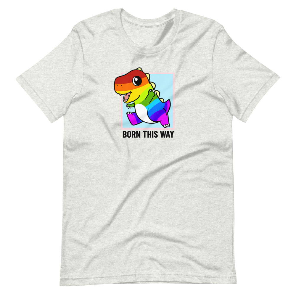 Born This Way LGBT Pride Cartoon Dinosaur Short-Sleeve Unisex T-Shirt - Proud Libertarian - Cartoons of Liberty