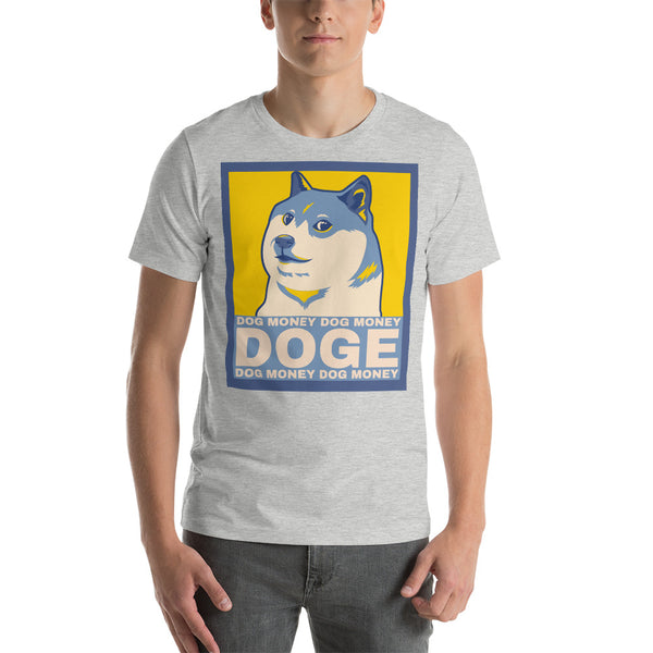 Dog Money Doge Cryptocurrency Short-Sleeve Unisex T-Shirt - Proud Libertarian - Proud Libertarian