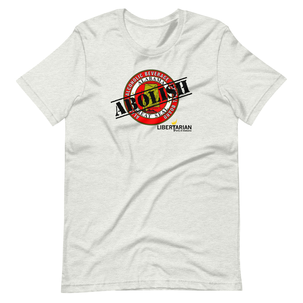 LP Alabama Abolish ABC Unisex t-shirt - Proud Libertarian - Libertarian Party of Alabama