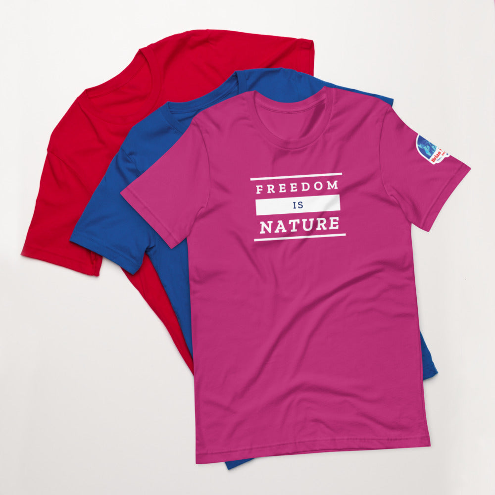 Freedom is Nature Short-Sleeve Unisex T-Shirt - Proud Libertarian - The Brian Nichols Show