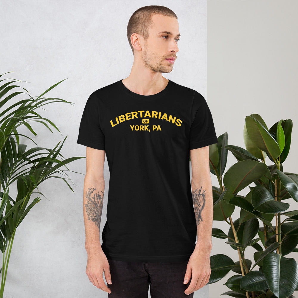 Libertarians of York PA Short-Sleeve Unisex T-Shirt - Proud Libertarian - Libertarian Party of Pennsylvania - York
