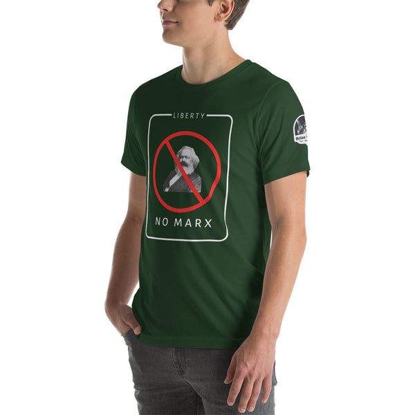 Liberty - No Marx Unisex t-shirt - Proud Libertarian - The Brian Nichols Show